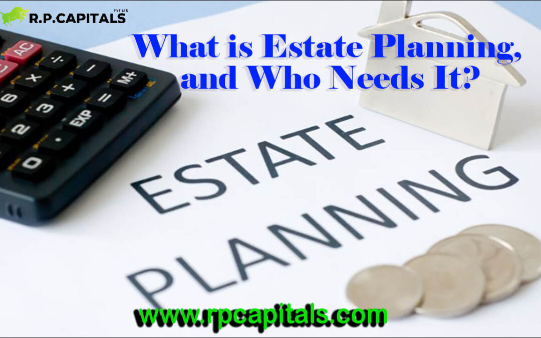 What is Estate Planning